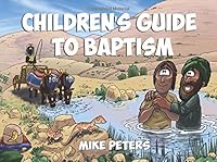 Children's Guide to Baptism 1542613396 Book Cover