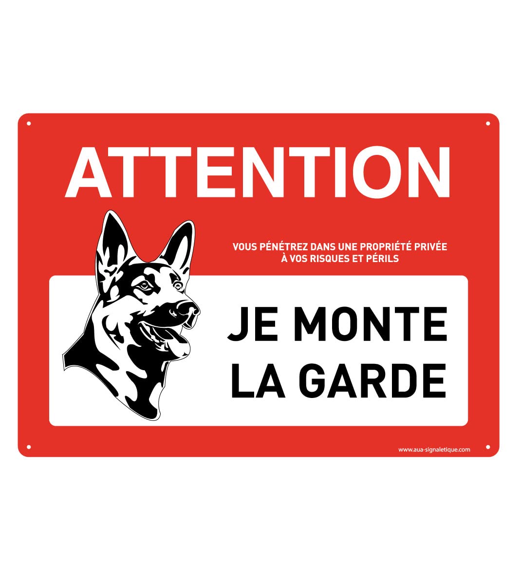Panneau Je Monte la Garde AUA SIGNALETIQUE en PVC 490x350 mm avec 4 trous