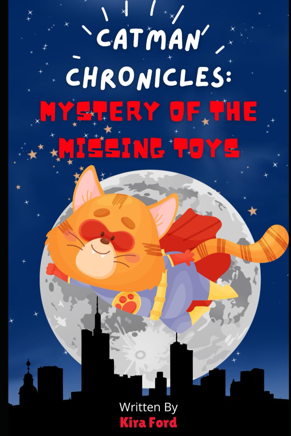 Catman Chronicles: Mystery of the Missing Toys