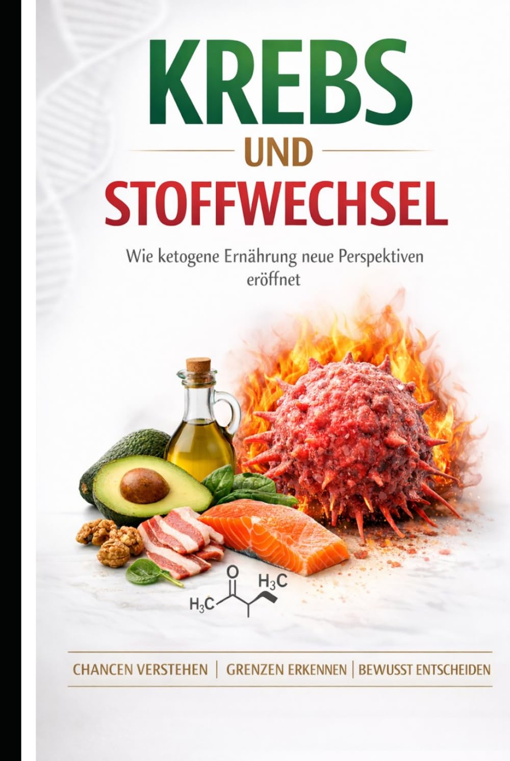 Krebs und Stoffwechsel: Wie ketogene Ernährung neue Perspektiven eröffnet – Chancen verstehen, Grenzen erkennen, bewusst entscheiden