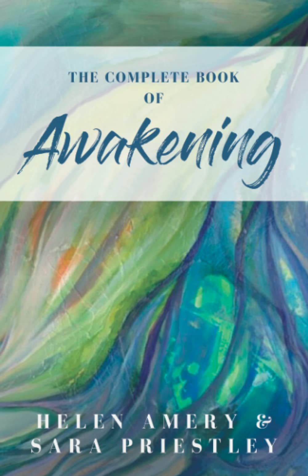 The Complete Book of Awakening