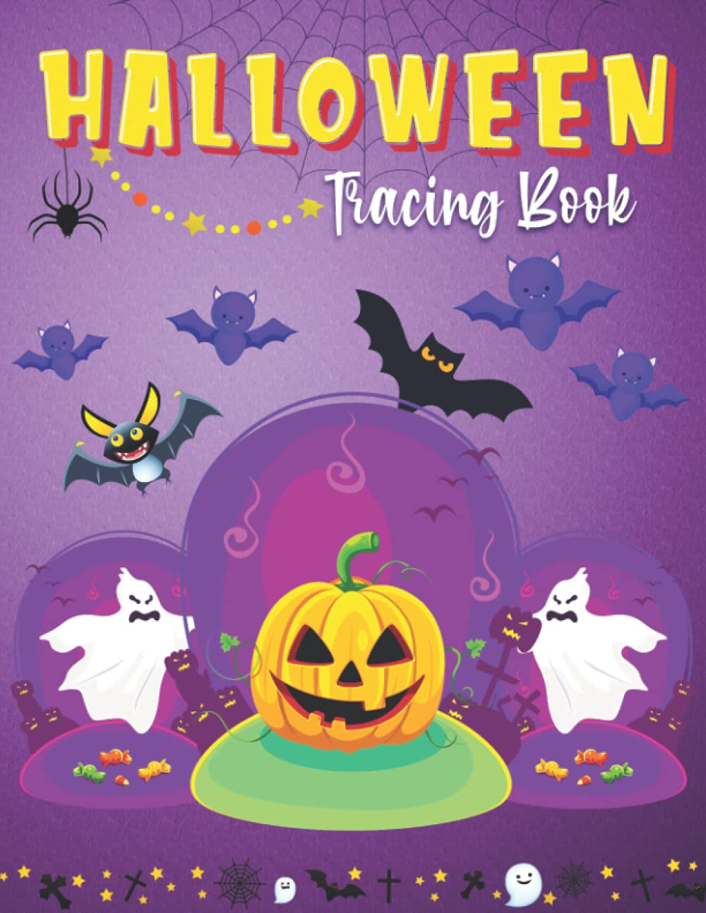 Halloween Tracing Book: Alphabets, Numbers and Shapes tracing workbook, fun activity Tracing book for Kids 3+, Halloween Gift for Kindergarteners, Preschoolers and Toddlers.