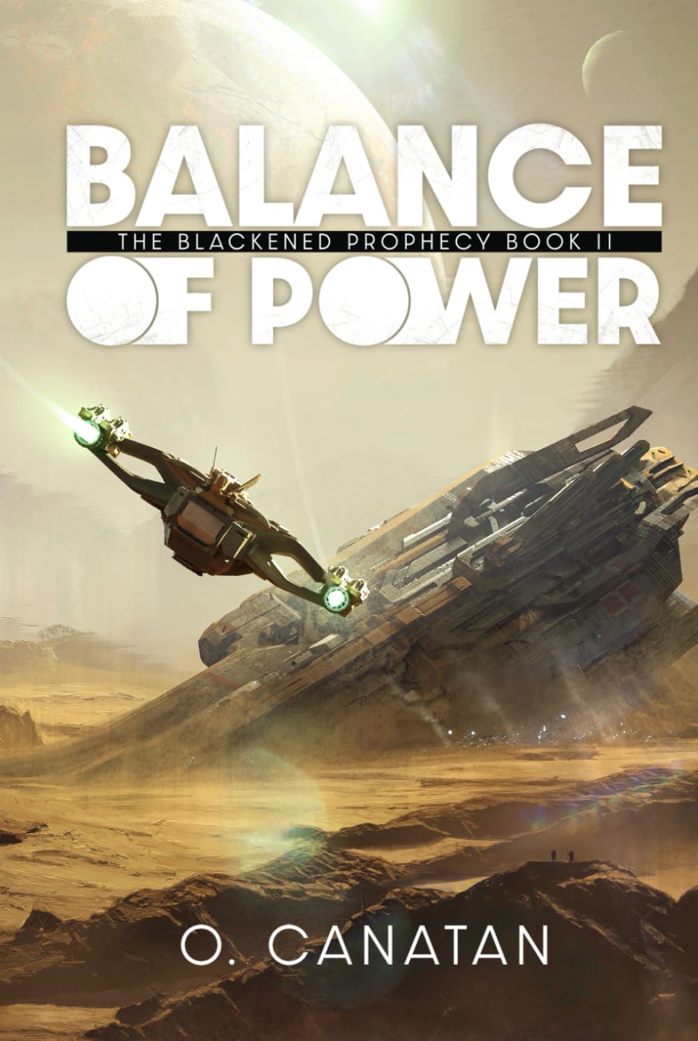Balance of Power: The Blackened Prophecy Book 2 (The Blackened Prophecy - A Science Fiction Fantasy Adventure)