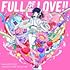 中島愛「キャラクターソング・コレクション『FULL OF LOVE!!』」