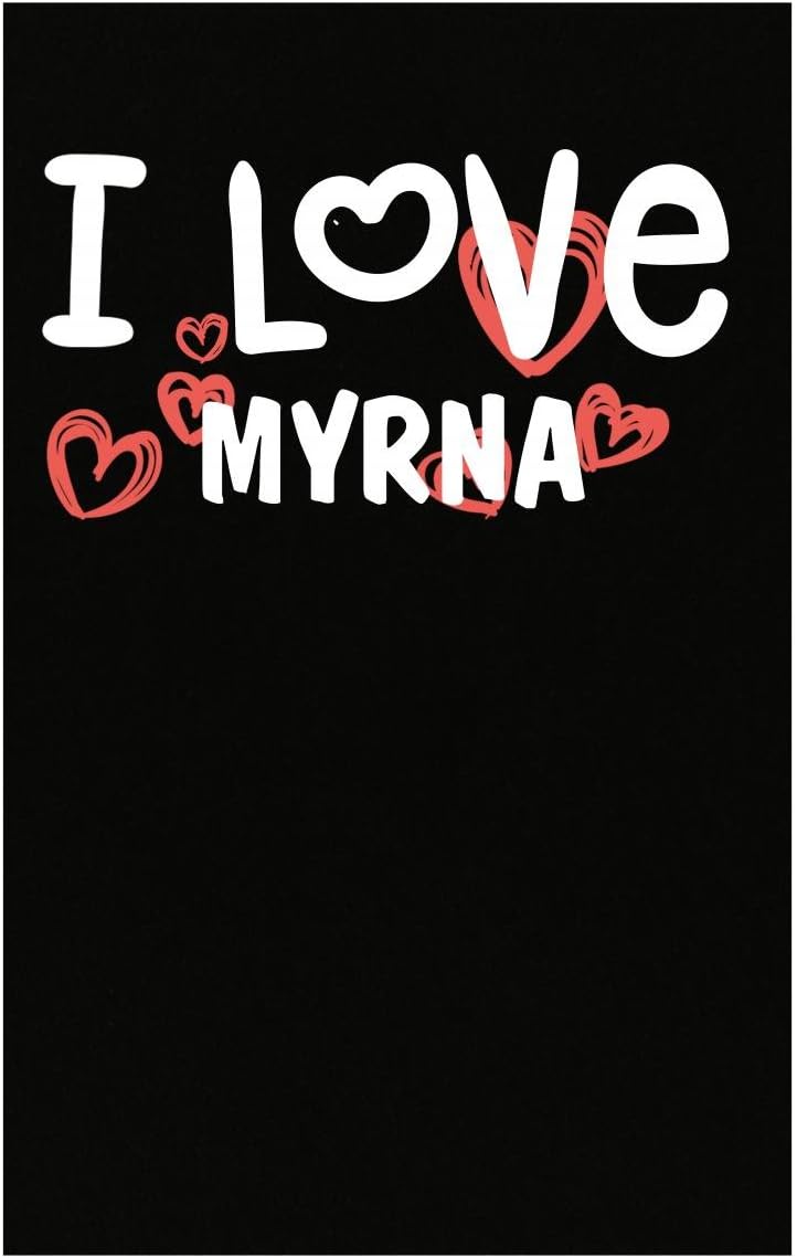 I Love Myrna Valentines Poster Posters & Prints