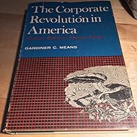 The Corporate Revolution in America B000G1M7EA Book Cover