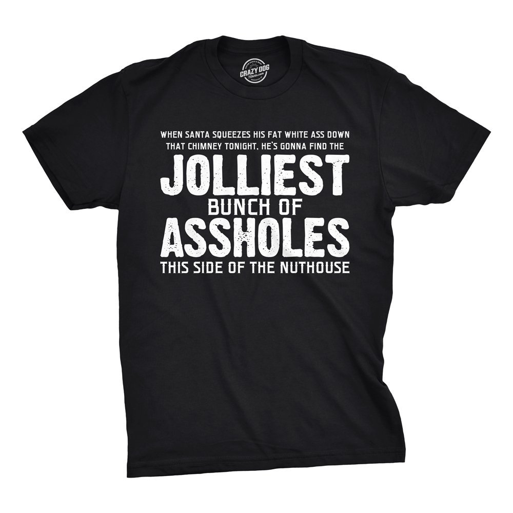 Crazy Dog Mens Funny Christmas Shirts Jolliest Bunch of A-Holes Tees for Guys