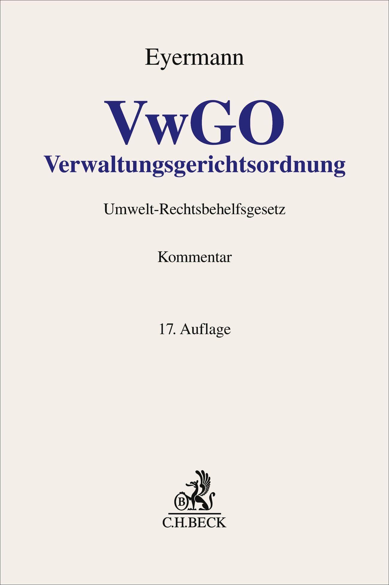 Verwaltungsgerichtsordnung. VwGO: Kommentar (Grauer Kommentar)