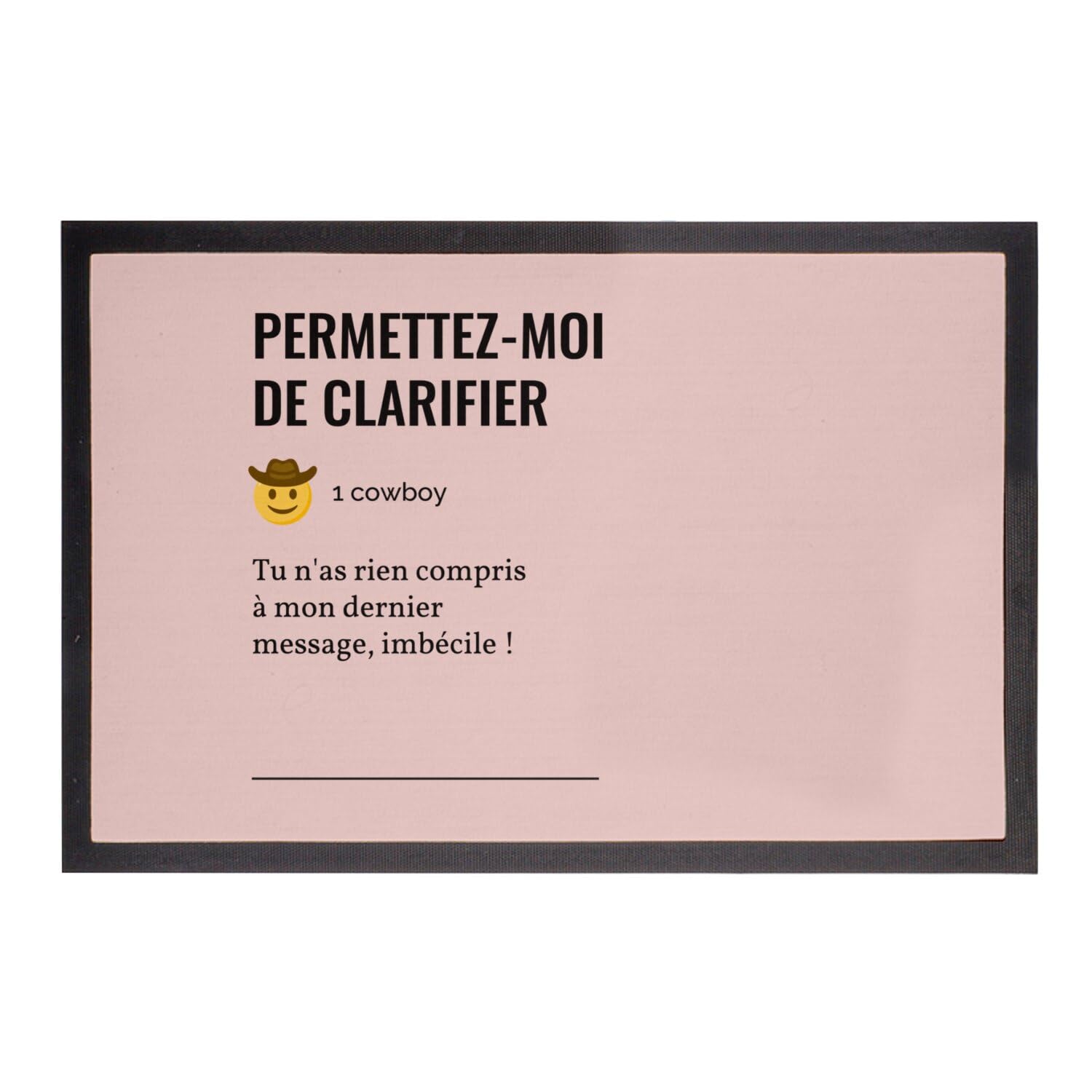 Paillasson rose humour bureau tapis de sol collegue original 60x40cm
