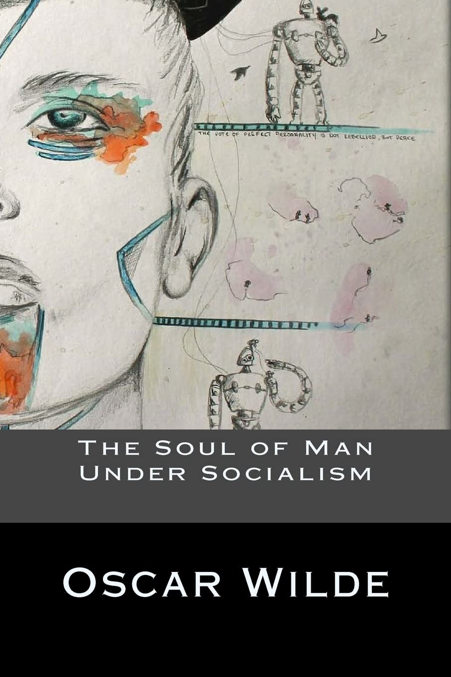 The Soul of Man Under Socialism