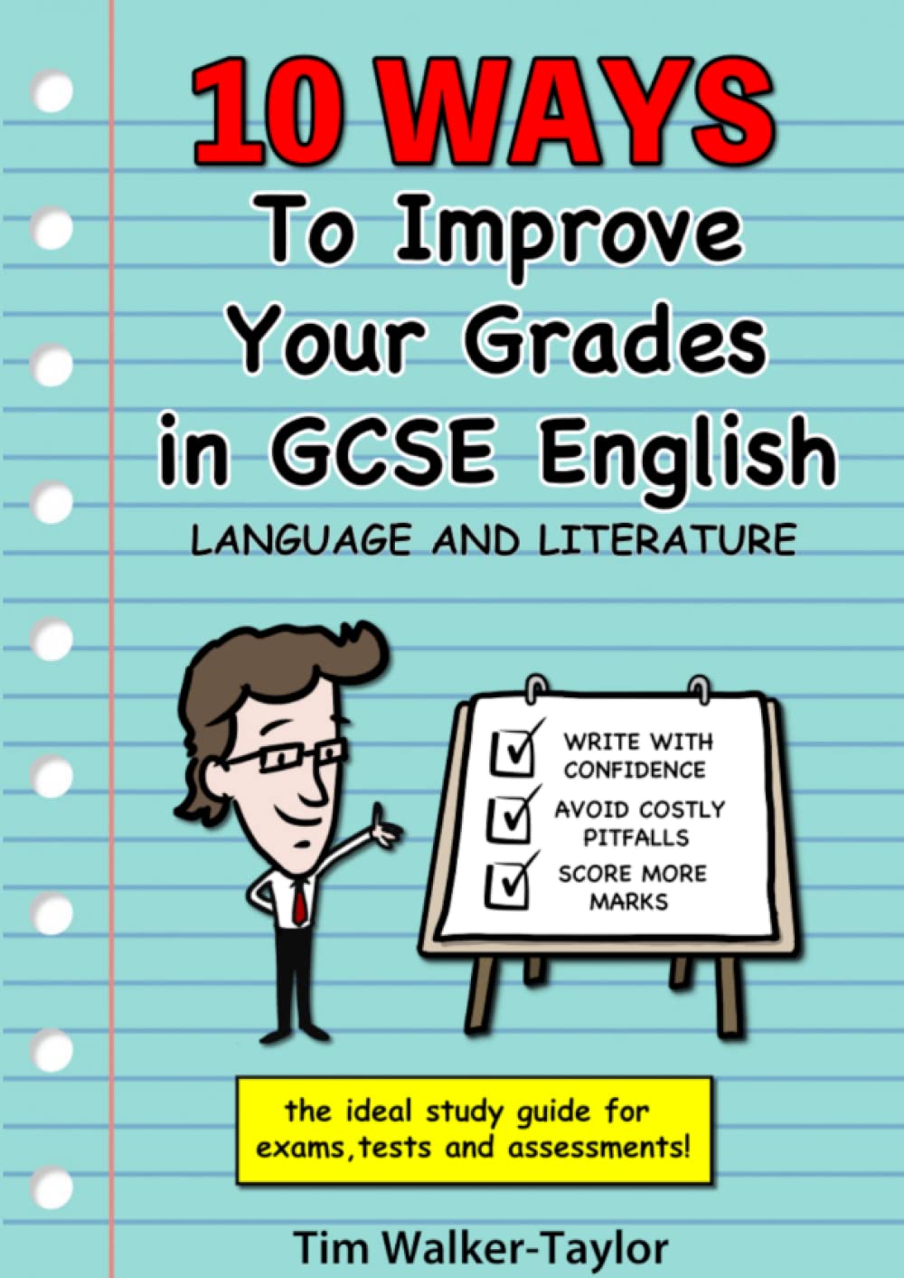 10 Ways To Improve Your Grades in GCSE English: Language and Literature