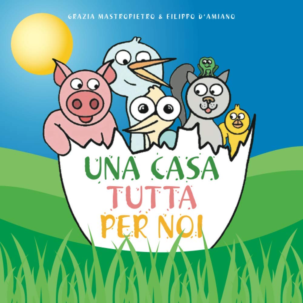 UNA CASA TUTTA PER NOI