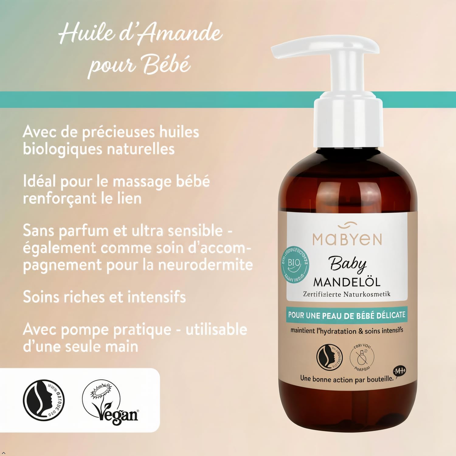 MABYEN Huile d’Amande Bio Bébé 200 ml – Vegan, Sans Parfum, Cosmétique Naturelle – Soin pour bébé & huile de massage – Avec pompe pratique
