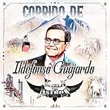  Corrido de Ildefonso Guajardo