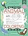 My First Animal Coloring Book for Kids Ages 4-8: Learn Fun Facts, Practice Handwriting and Color Hand Drawn Illustrations | Preschool, Kindergarten ... (Educational Coloring Books for Kids)