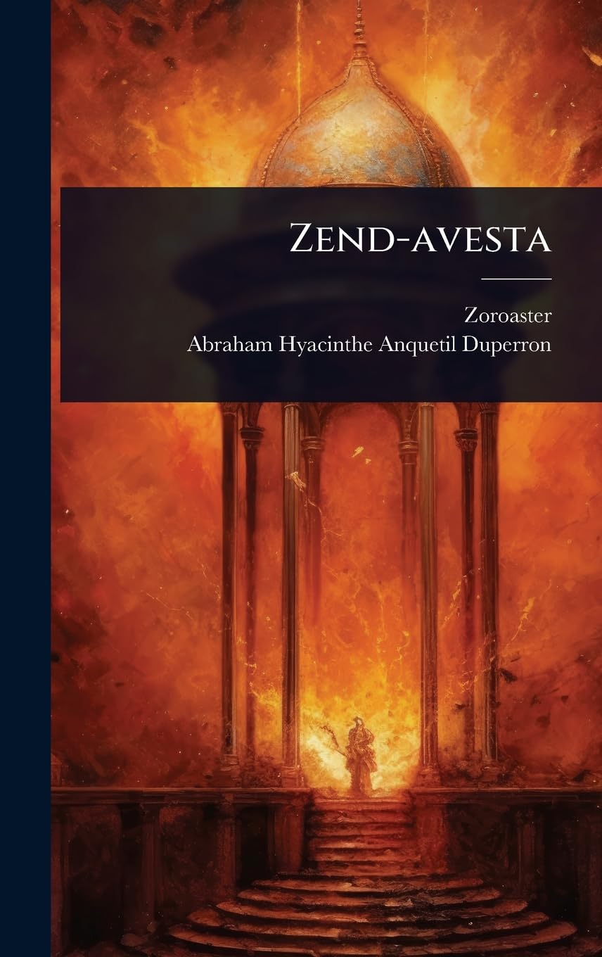 Zend-avesta (French Edition)