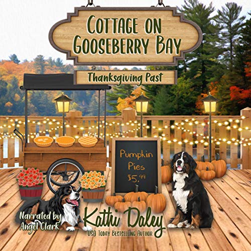 Cottage on Gooseberry Bay Thanksgiving Past (Audible Audio