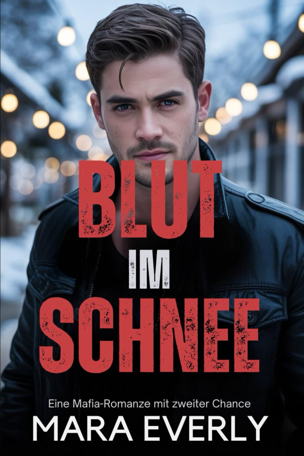 BLUT IM SCHNEE: Eine Mafia-Romanze mit zweiter Chance