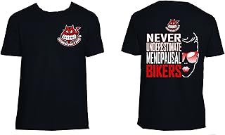 Grinfactor Never underestimate a menopausal biker black tee tshirt