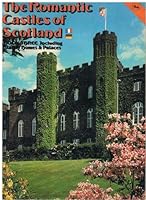 Romantic Castles of Scotland, Book 2 0711701857 Book Cover