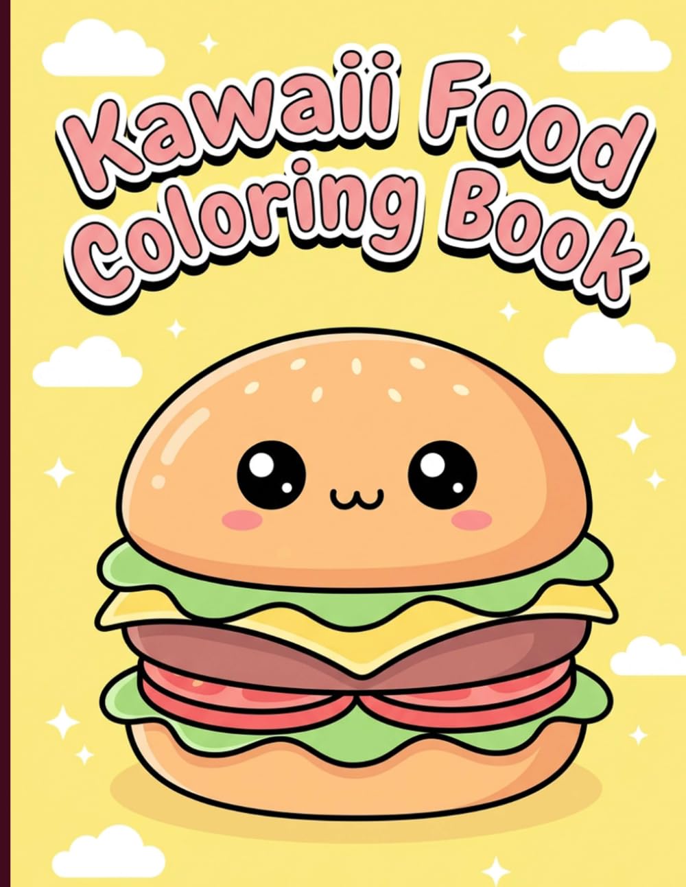 Kawaii Food Coloring Book: Deliciously Adorable Snacks and Treats with Big Eyes for Relaxation Stress Relief and Marker-Friendly Art