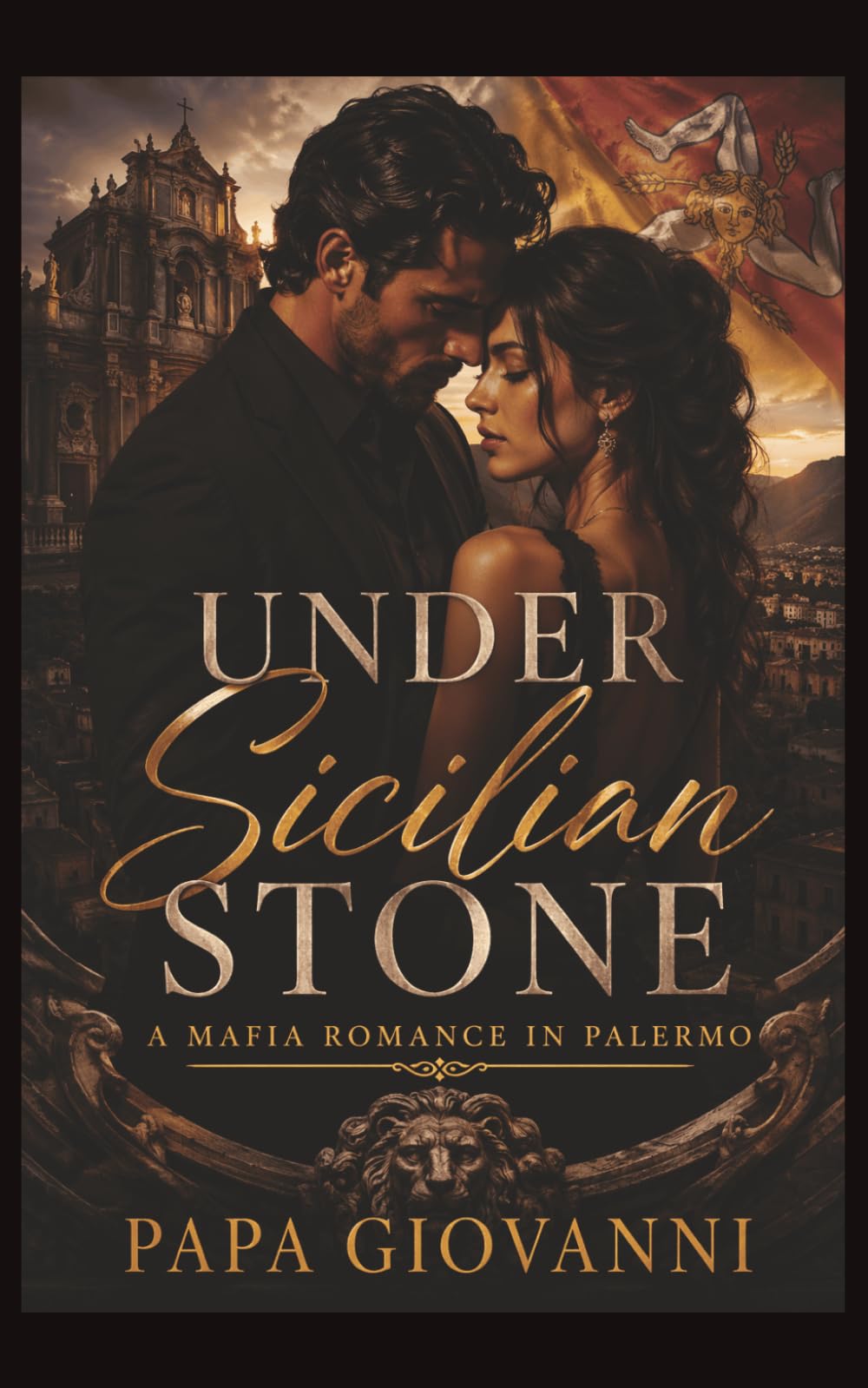 Under Sicilian Stone: A Mafia Romance of Power, Betrayal, and Reluctant Trust in Palermo, 203 pages.