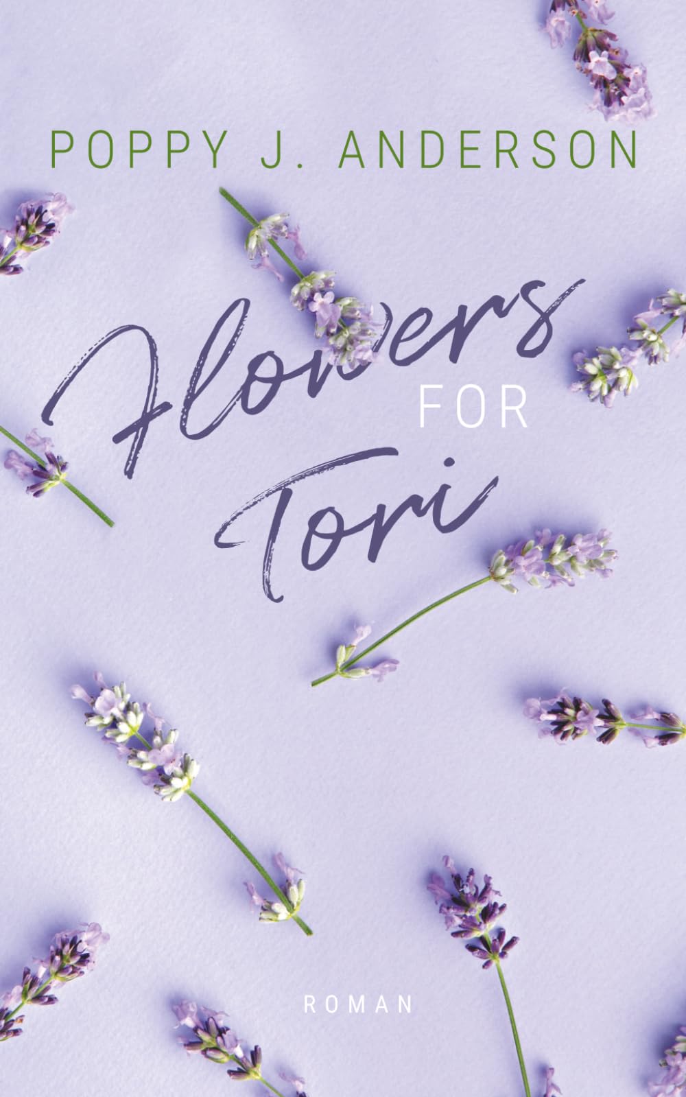 Flowers for Tori (Blütenküsse in Notting Hill)