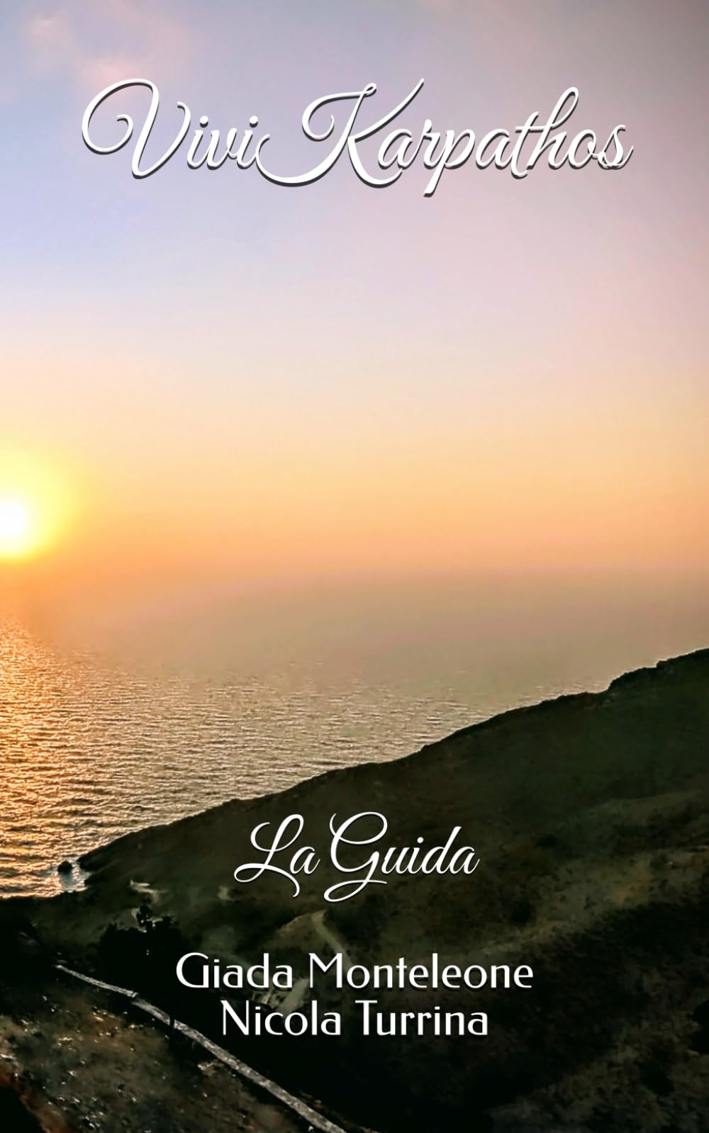 Vivi Karpathos: La Guida