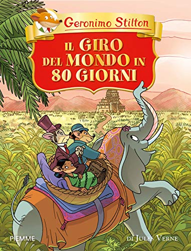 Il giro del mondo in 80 giorni: di Jules Verne
