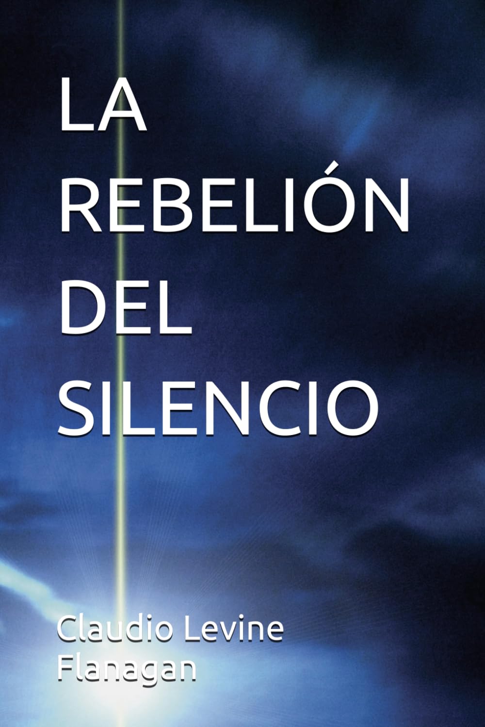 LA REBELIÓN DEL SILENCIO