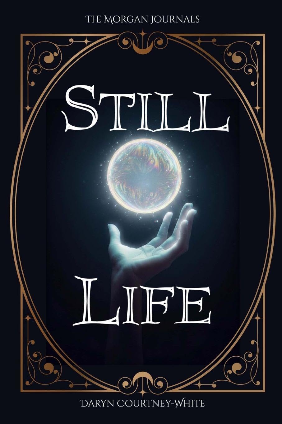 Still Life: 1 (The Morgan Journals)
