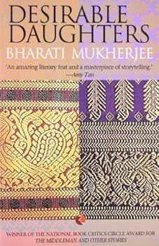 Desirable Daughters by Bharati Mukherjee (2005-08-15)