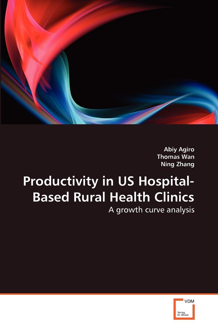 Productivity in US Hospital-Based Rural Health Clinics