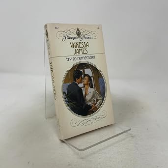 Try to Remember Harlequin Presents, No. 961
