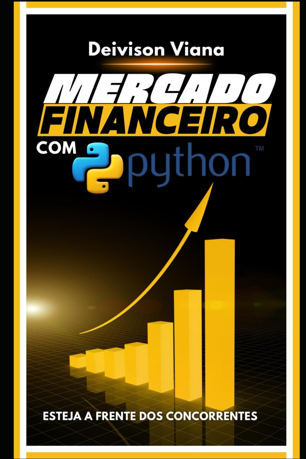 Mercado Financeiro com Python: Esteja a Frente dos Concorrentes!