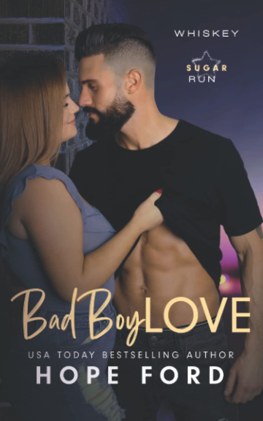 Bad Boy Love (Whiskey Run: Sugar)
