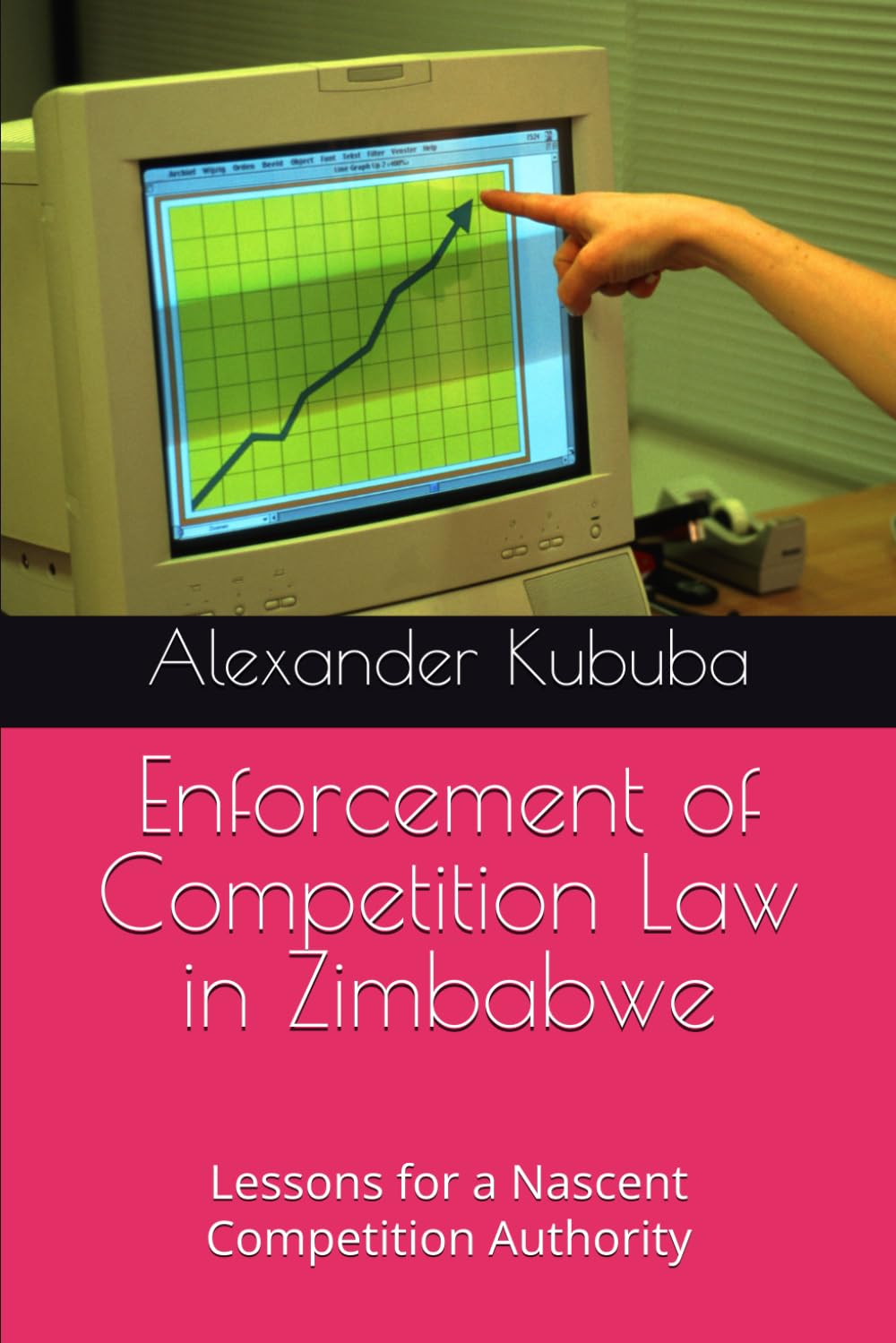Enforcement of Competition Law in Zimbabwe: Lessons for a Nascent Competition Authority