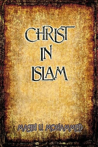 Christ in Islam: Questions and Answers