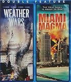 Miami Magma / Weather Wars Disaster Double Feature