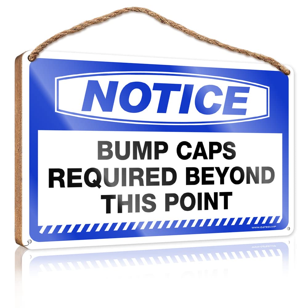 Funny Bathroom Art Notice Bump Caps Required Beyond This Point Wooden Sign Boss Day Gifts Camper Decorations For Inside(15X28CM)