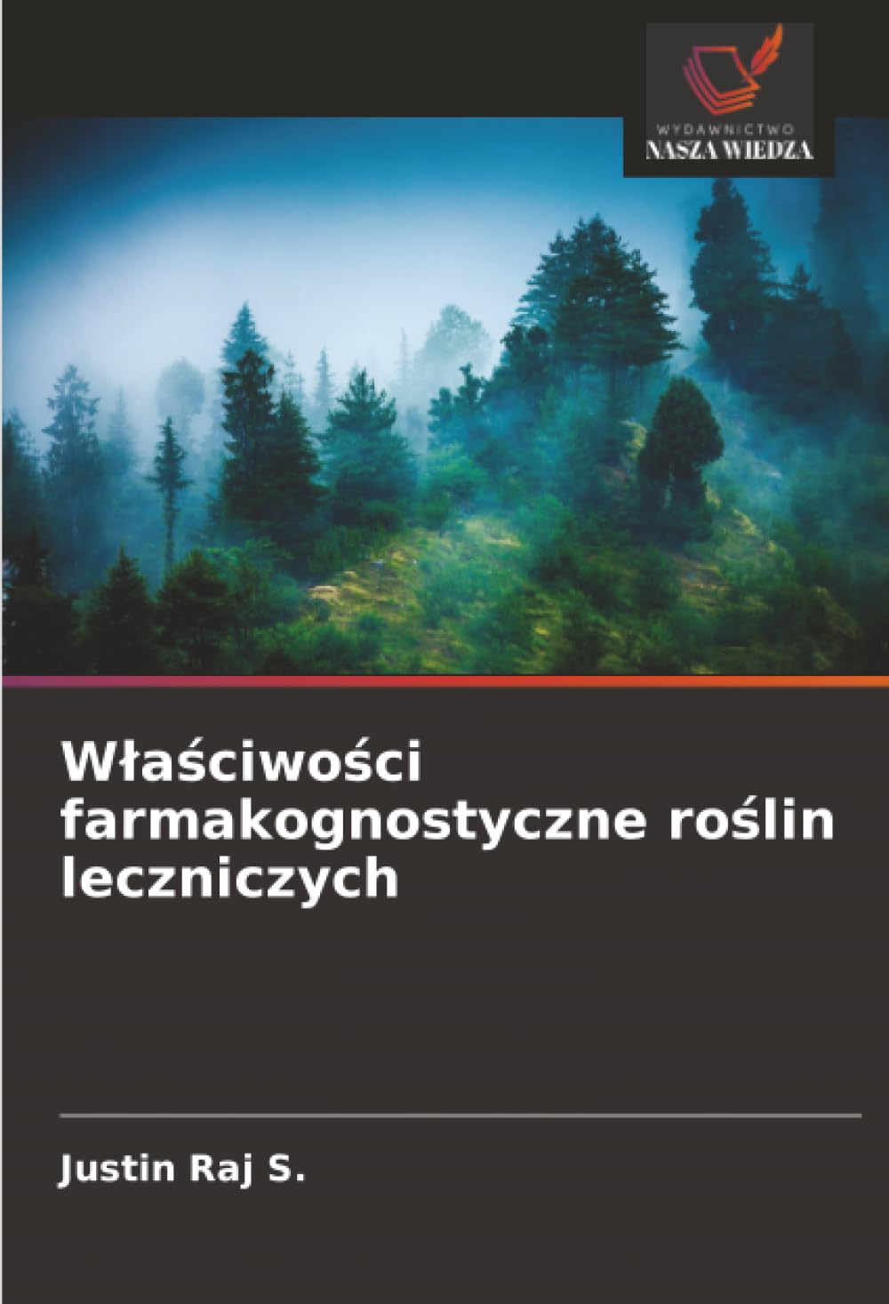 Właściwości farmakognostyczne roślin leczniczych