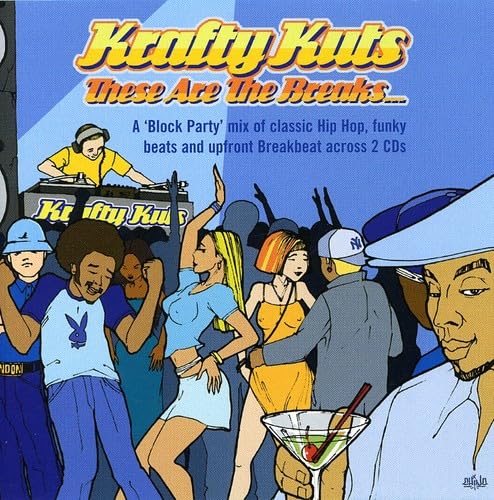 These Are the Breaks [Audio CD] Krafty Kuts
