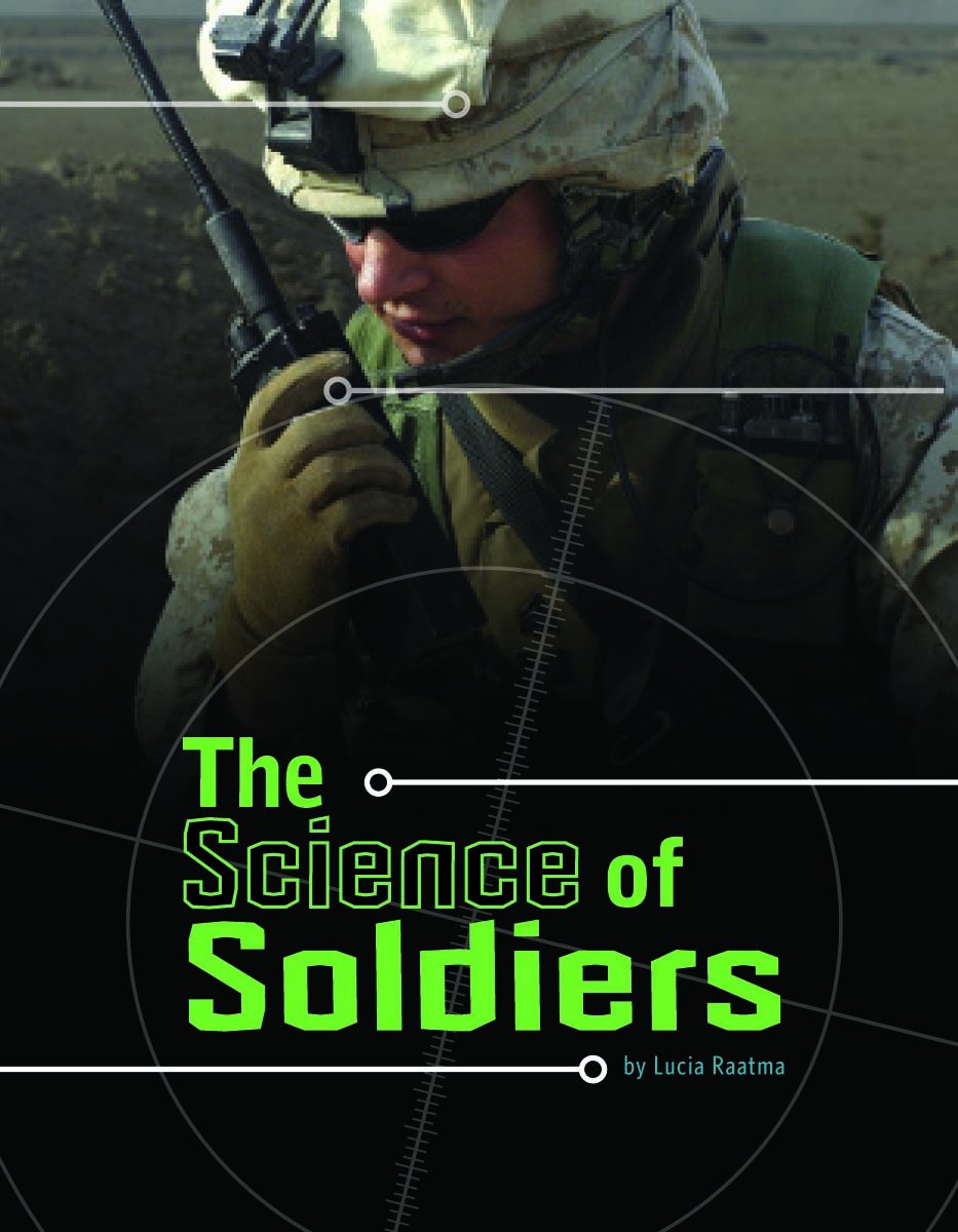 Science of Soldiers (Science of War)