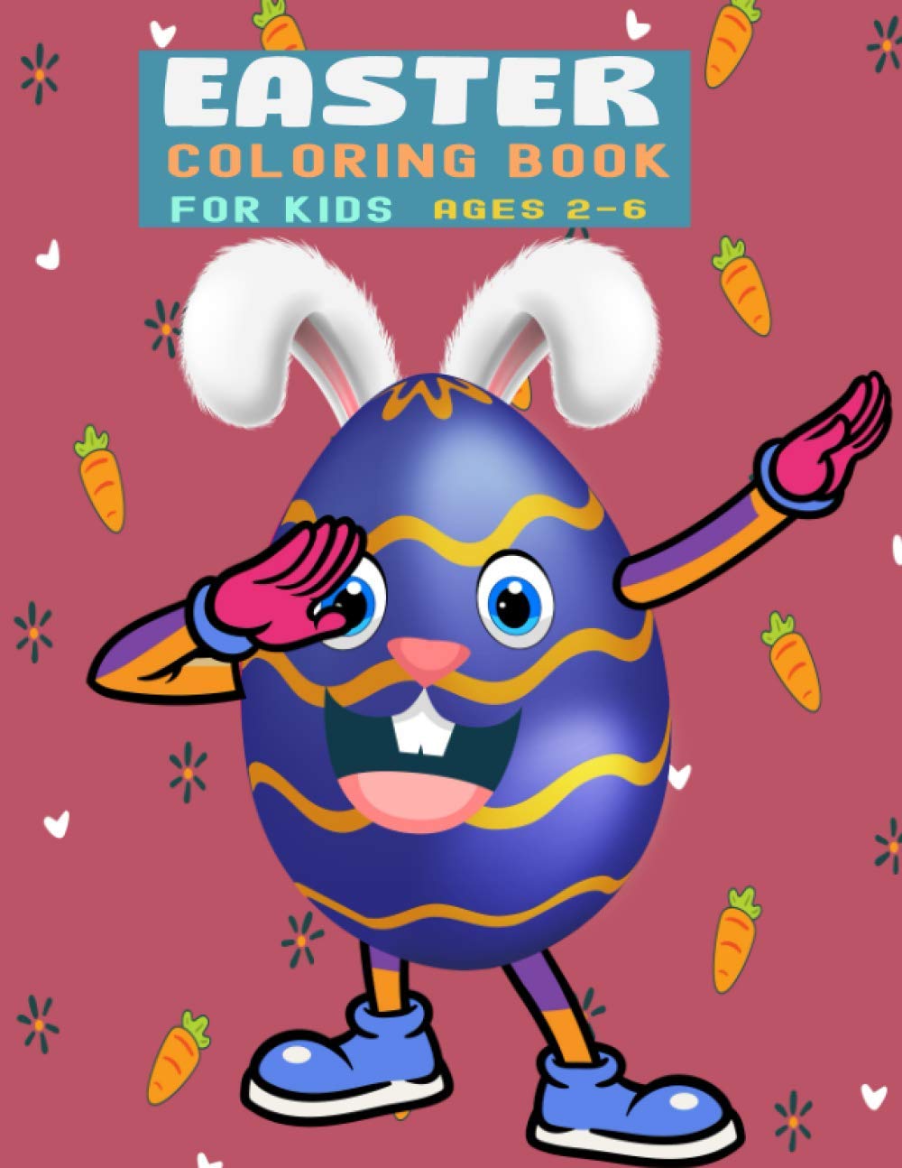 Easter Coloring Book for Kids Ages 2-6