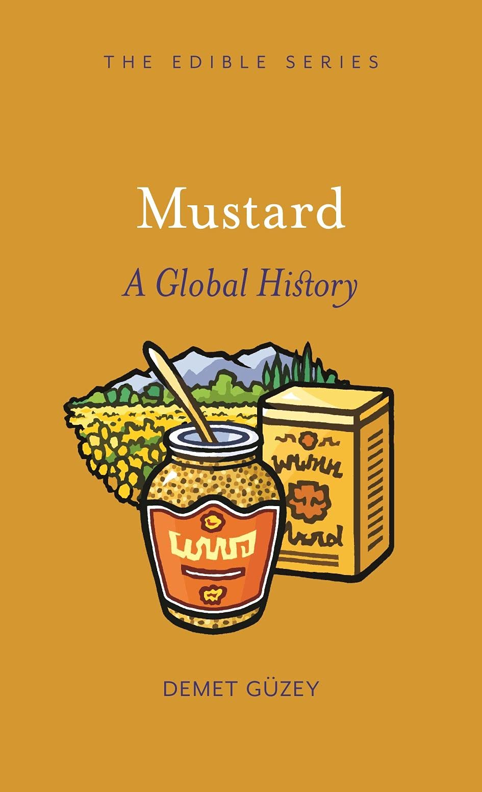 Mustard by Demet Gzey - 9781789141436