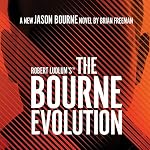 Cover of Robert Ludlum's The Bourne Evolution