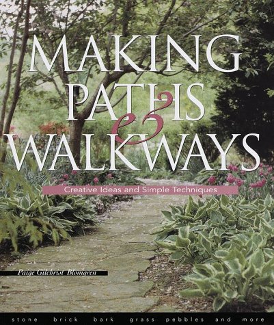 Making Paths and Walkways: Creative Ideas and Simple Techniques