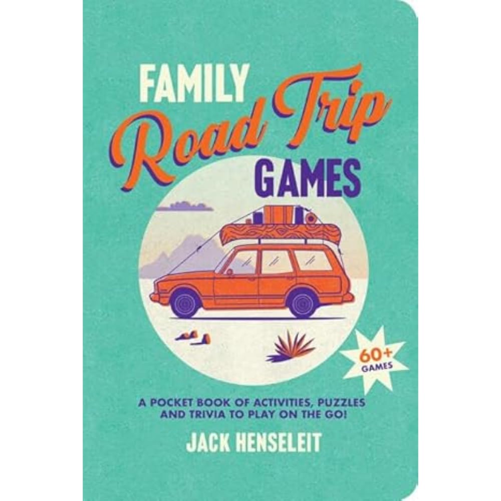 Family Road Trip Games: A Pocket Book of Games, Puzzles, Activities and Trivia to Play on the Go