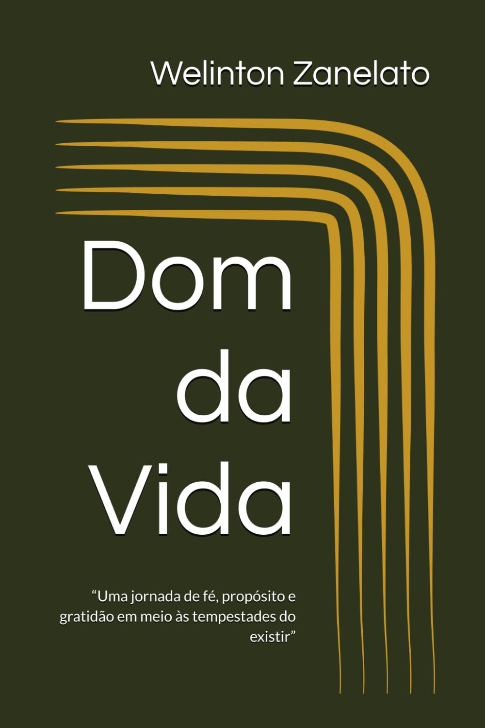 Dom da Vida: “Uma jornada de fé, propósito e gratidão em meio às tempestades do existir”