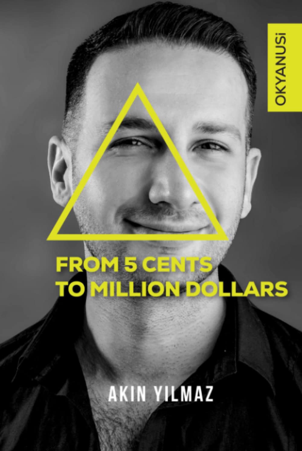 FROM 5 CENTS TO MILLION DOLLARS